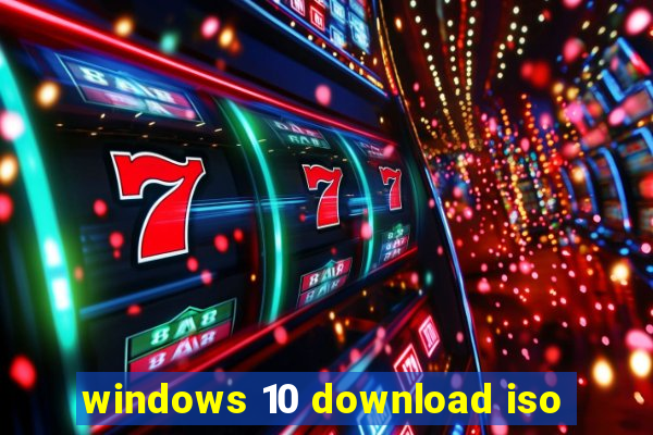 windows 10 download iso